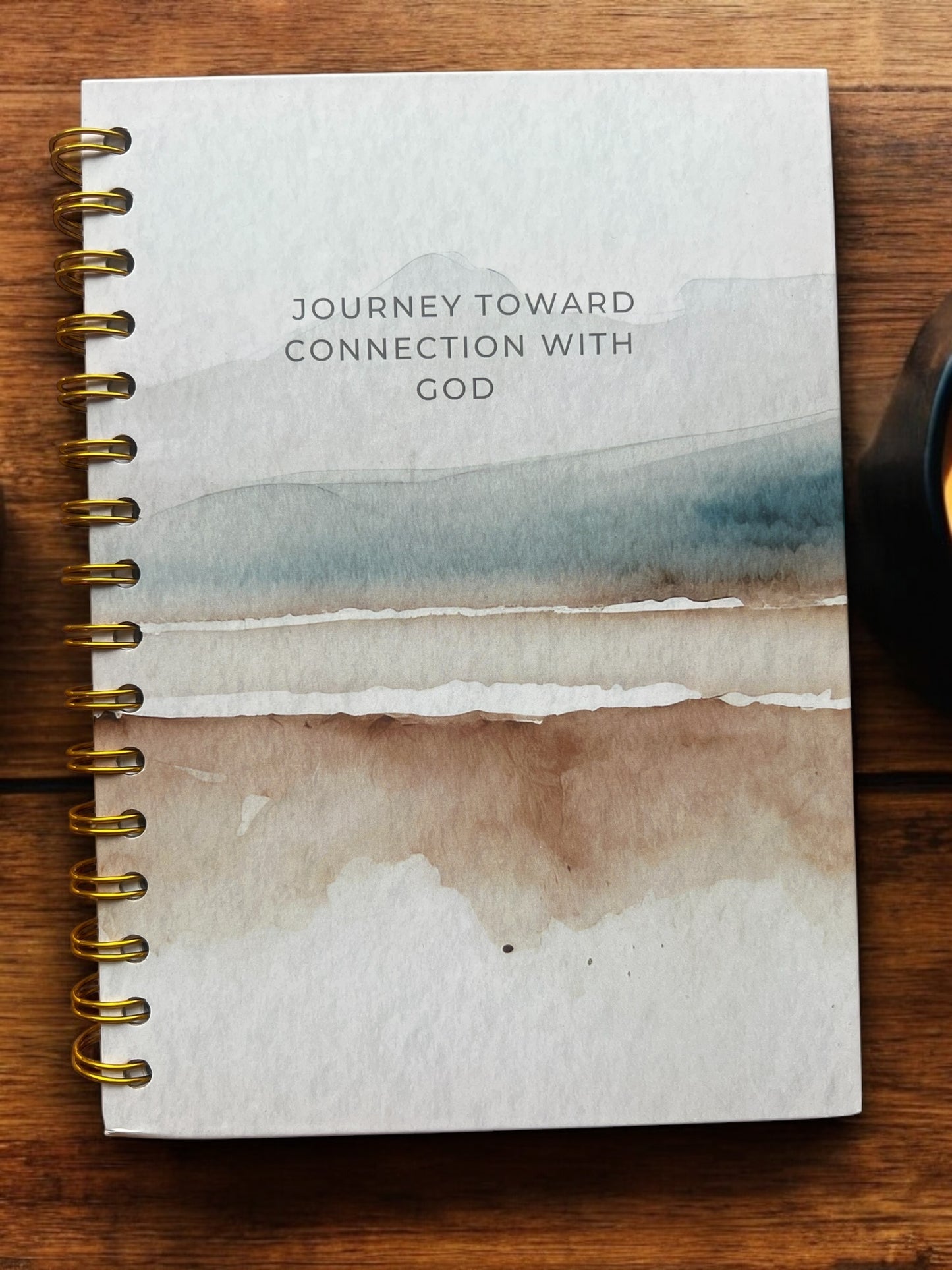 Journey Toward Connection with God Journal